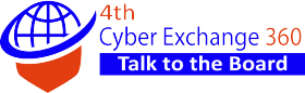 3rd Cyber Exchange 360: Talk to the Board
