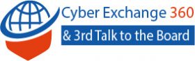 3rd Cyber Exchange 360: Talk to the Board