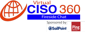 Virtual CISO 360 Fireside Chat – CISO perspectives on zero trust, cyber culture and access for all