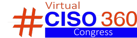 #CISO360 Virtual