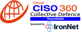 Virtual CISO 360 Roundtable – IronNet