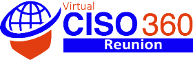 CISO 360 Reunion – Virtual Discussions Post Flagship 5th CISO 360 Congress – 2021