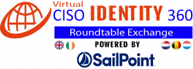 CISO 360-Identity in the Cloud Roundtable – UK & Benelux