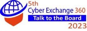 5th Cyber Exchange 360: Talk to the Board 