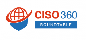 CISO 360 Dinner Roundtable