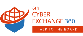 6th Cyber Exchange 360: Talk to the Board