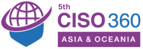 5th CISO 360 Asia & Oceania