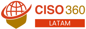 CISO 360 Latam