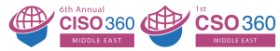 Co-location Security Leadership: CISO 360 + CSO 360 Middle East
