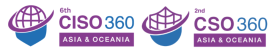 Co-location Security Leadership: 6th CISO 360 + 2nd CSO 360 Asia & Oceania